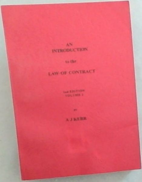 An Introduction to the LAW OF CONTRACT - 2 Volumes