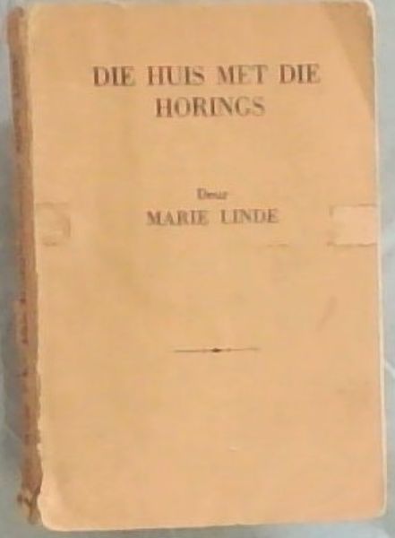 DIE HUIS MET DIE HORINGS