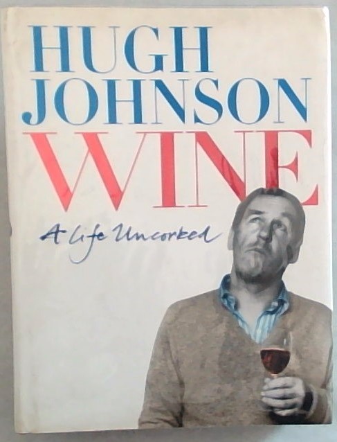 Wine - A Life Uncorked
