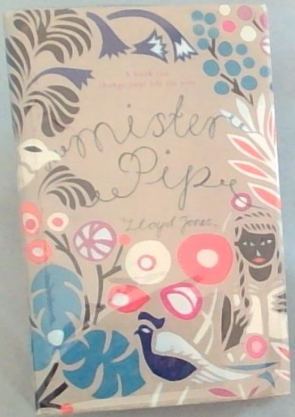 Mister Pip - A book can change your life forever