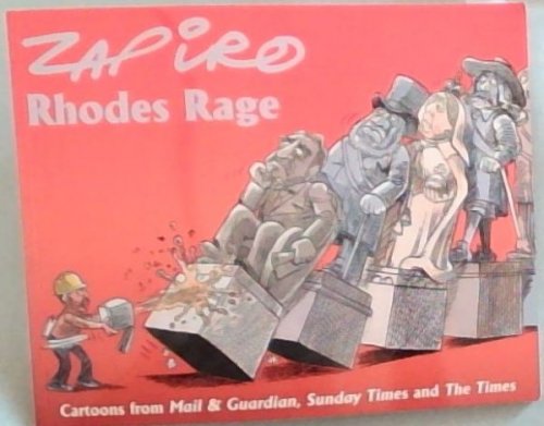 Rhodes Rage (Zapiro)