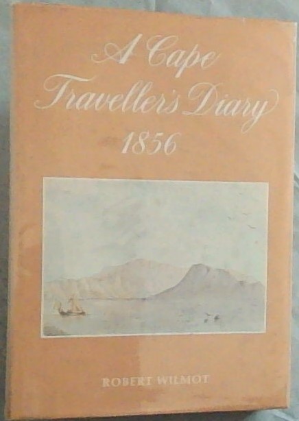 A Cape Traveller's Diary, 1856