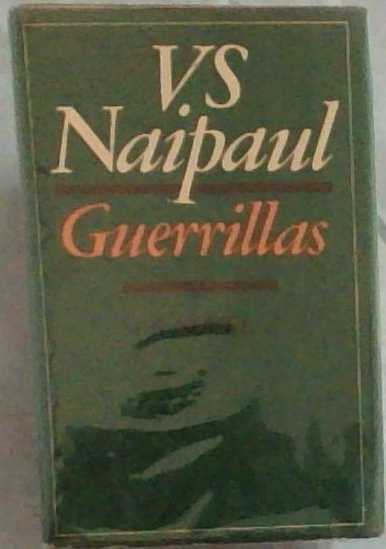 Guerrillas - A Novel