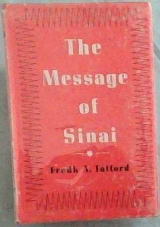 THE MESSAGE OF SINAI