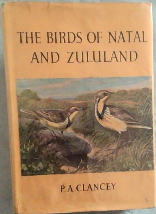 The birds of Natal and Zululand