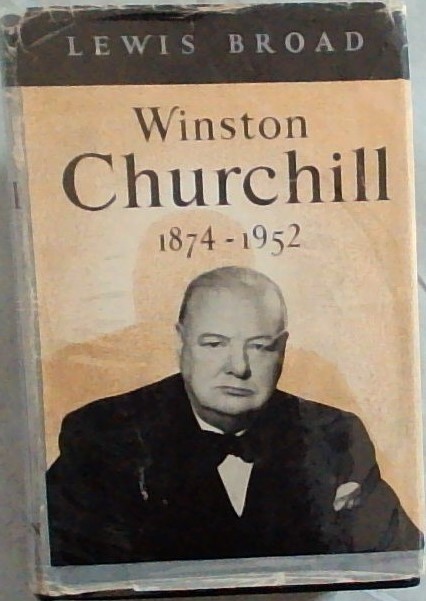 WINSTON CHURCHILL 1874 - 1952