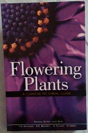 Flowering Plants A Concise Pictorial Guide