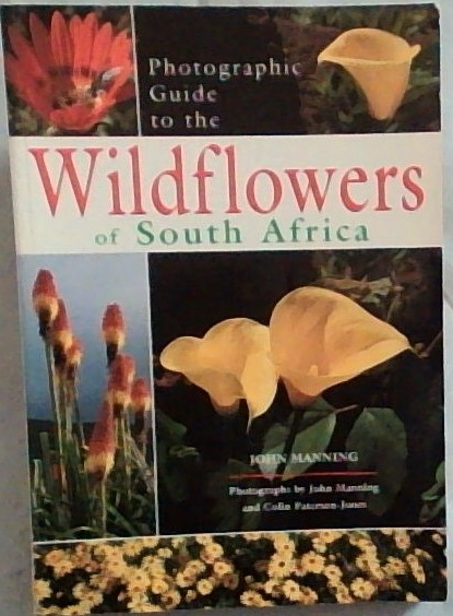 Photographic Guide to the Wildflowers of South Africa