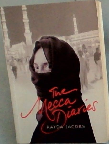 The Mecca Diaries