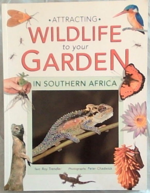 Attracting Wildlife to Your Garden in Southern Africa