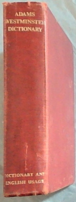 Collins Westminster Dictionary: An English Dictionary with 60.000 References Followed by a 192 Page Supplement on Everyday English Usage