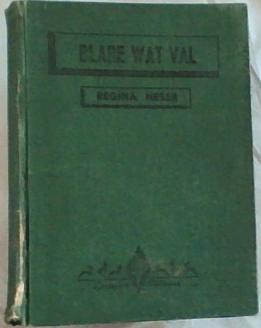 BLARE WAT VAL - Springbok Biblioteek No.8.