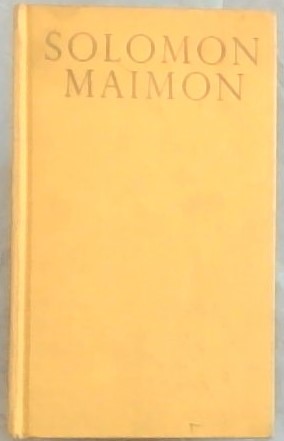 SOLOMON MAINMON: AN AUTOBIOGRAPHY (Schocken Library / 8)