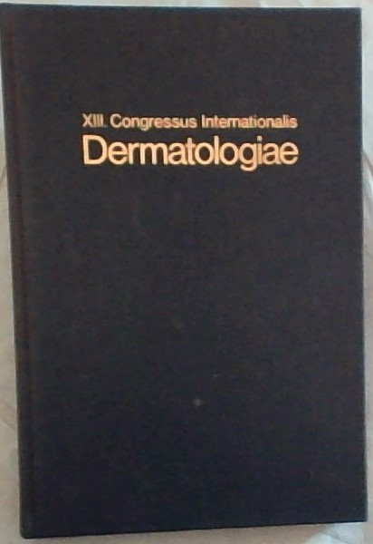 XIII. Congressus Internationalis Dermatologiae: Munchen, 31.7.-5.8.1967