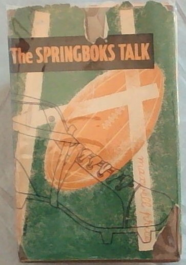 THE SPRINGBOKS TALK (Giants of South African Rugby)