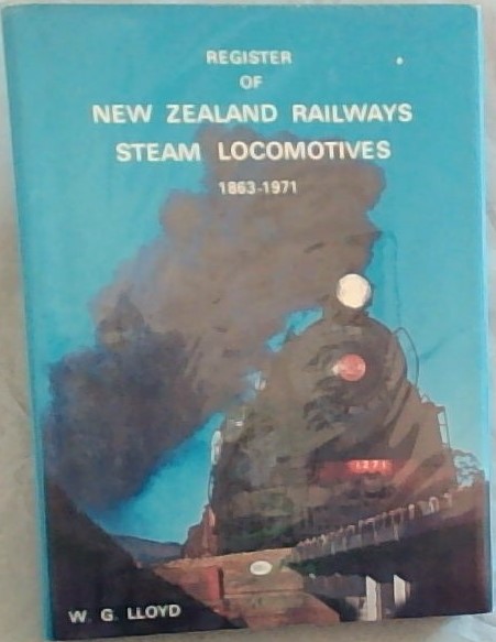 Register of New Zealand Railways steam locomotives 1863 -1971