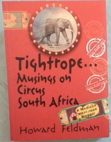 TightropeMusings on circus South Africa