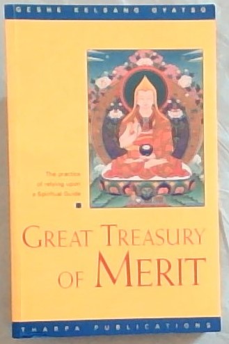 Great Treasury of Merit: A Commentary to the Practice of Offering to the Spiritual Guide