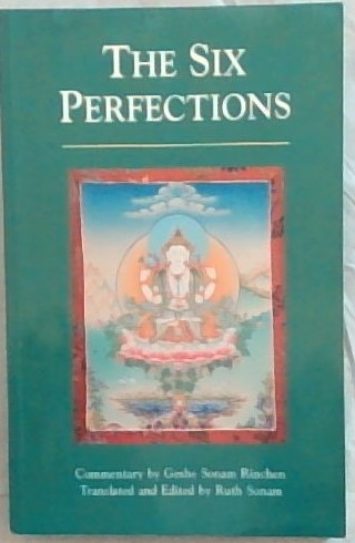 The Six Perfections: An Oral Teaching
