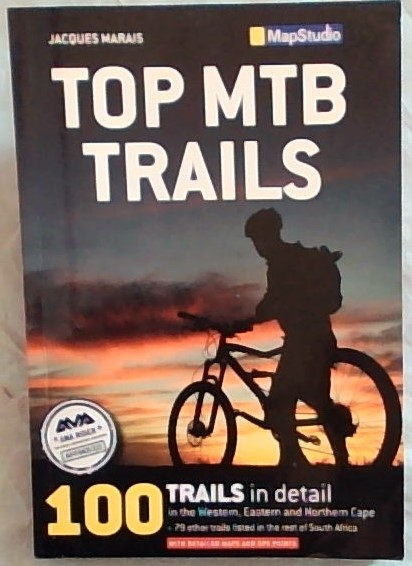 Top MTB trails: Western, Eastern and Northern Cape (With detailed Maps and GPS Points)