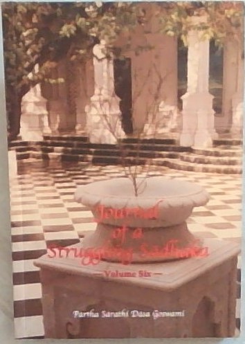 Journal of a Struggling Sadhaka - Volume 6 only