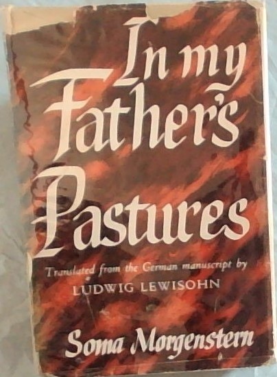 IN MY FATHER'S PASTURES