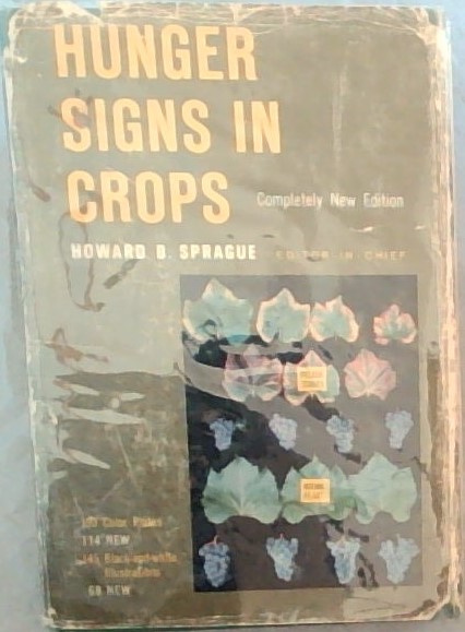 HUNGER SIGNS IN CROPS - Completely New Edition