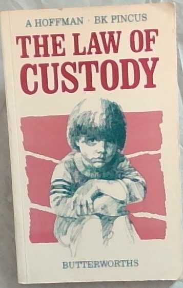 The Law of Custody