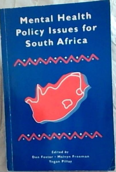 Mental Health Policy Issues For South Africa