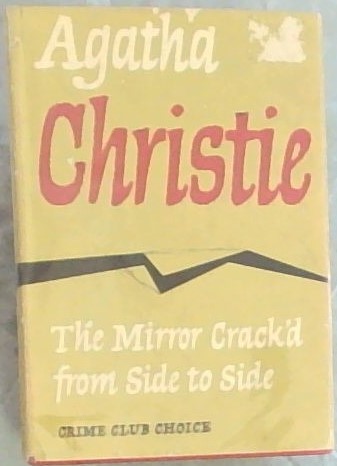The Mirror Crack'd from Side to Side (The Crime Club)