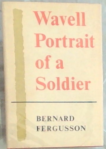 WAVELL PORTRAIT OF A SOLDIER