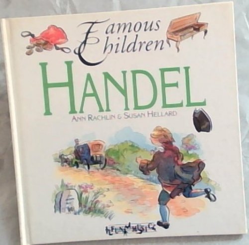 Handel (Famous Children)