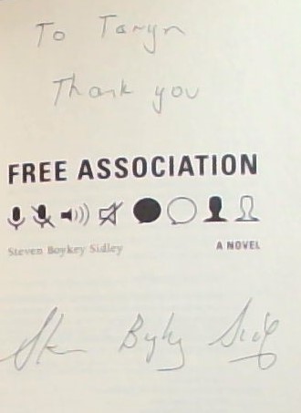 FREE ASSOCIATION - A NOVEL (Signed by the author, Steven Boykey Sidley)