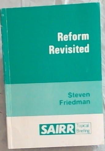 Reform Revisited