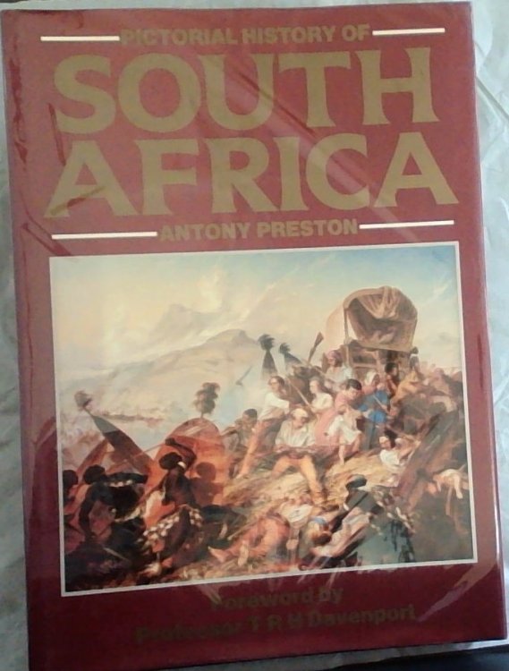 Pictorial History of South Africa