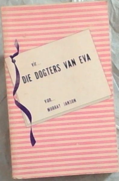Vir Die Dogters Van Eva