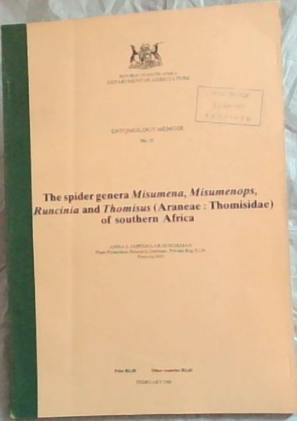 The Spider Genera Misumena, Misumenops, Runcinia and Thomisus (Araneae: Thomisidae) of Southern Africa (Republic of South Africa Department of Agriculture - ENTQMOLOGY MEMOIR No.55) February 1983