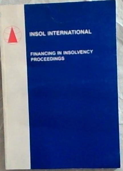 Financing in Insolvency Proceedings