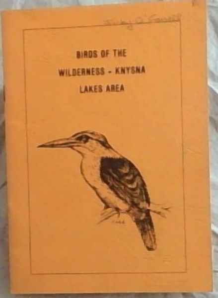 BIRDS OF THE WILDERNESS-KNYSNA LAKES AREA