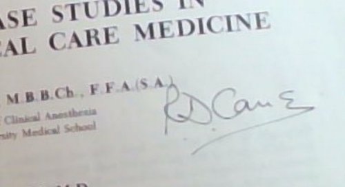 Case studies in critical care medicine (Signed by the editor, Roy D. Cane)