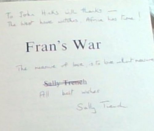 Fran's War - (Signed and warmly inscribed by the author, Sally Trench.)