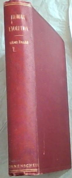 HUMAN EVOLUTION - An Inductive Study on Man (Cheap Edition)