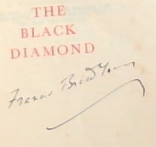 THE BLACK DIAMOND - The works of FRANCIS BRETT YOUNG - SEVERN EDITION - (Signed and warmly inscribed by the author, Francis Brett Young (Twice) to S.A. Author Catherine Taylor)