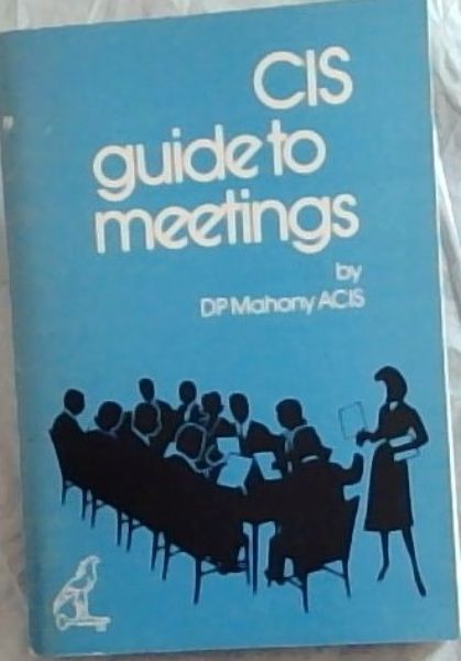 CIS guide to meetings/Die GIS Vergader-gids