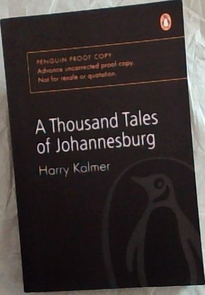 A Thousand Tales of Johannesburg