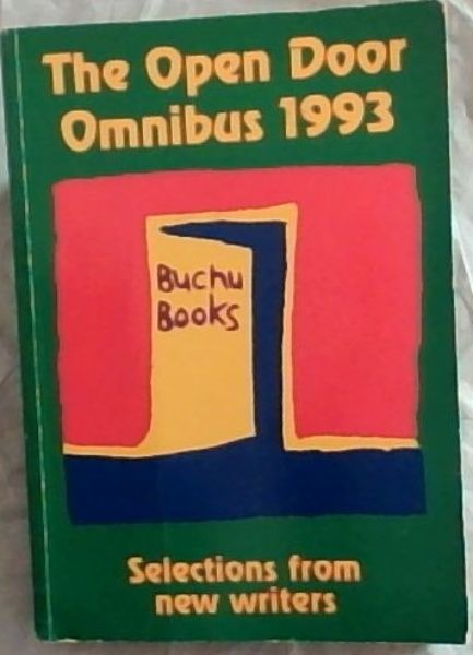 The Open Door Omnibus, 1993: [Selections from new writers] (Open door series)