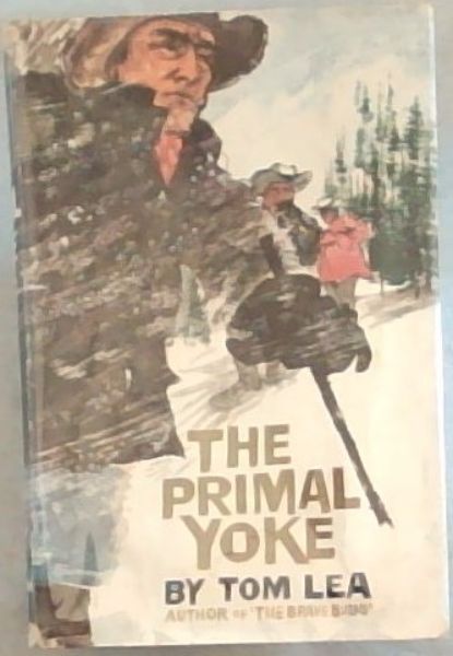 THE PRIMAL YOKE - A Novel