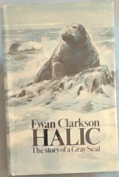 HALIC: The Story of a Gray Seal