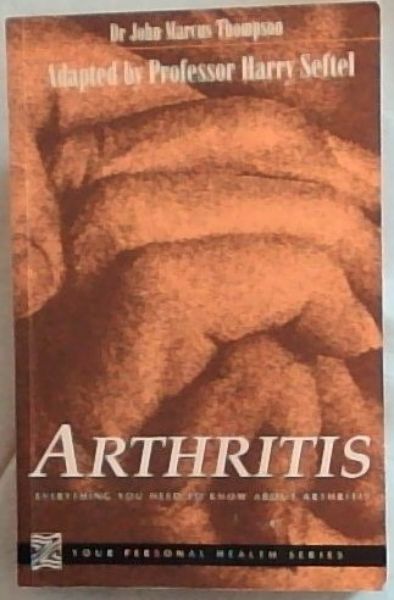 Arthritis: Everything You Need to Know