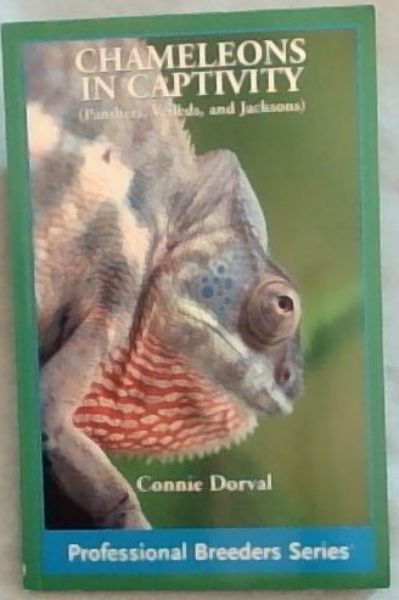 Chameleons in Captivity (Professional Breeders Series)